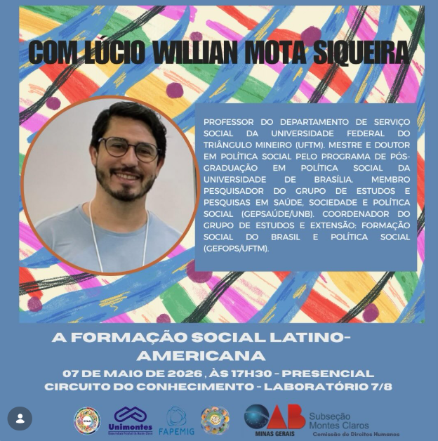 Palestra: A formação social latino-americana – Prof. Lúcio William Mota Siqueira (UFTM)